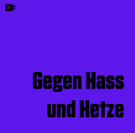 Gegen Hass und Hetze